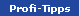 Profi-Tipps