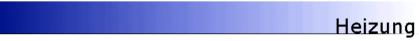 Heizung